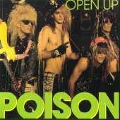 Poison (USA) : Open Up